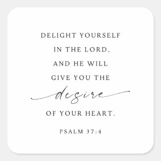 Psalm 37:4 Erfreue dich am Herrn Quadratischer Aufkleber