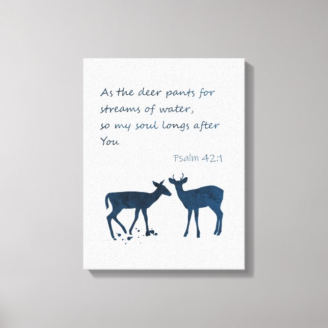 Psalm 42 1 wie eine Hirschpflanze für Wasser Leinwanddruck (Vorderseite)