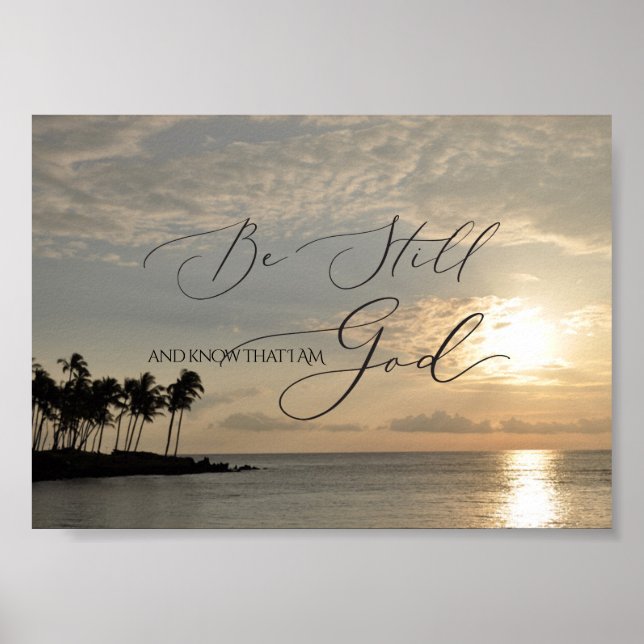 Psalm 46 10, Be noch Waikiki Sunset Poster (Vorne)