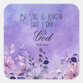 Psalm 46:10 Bible Verse Quadratischer Aufkleber