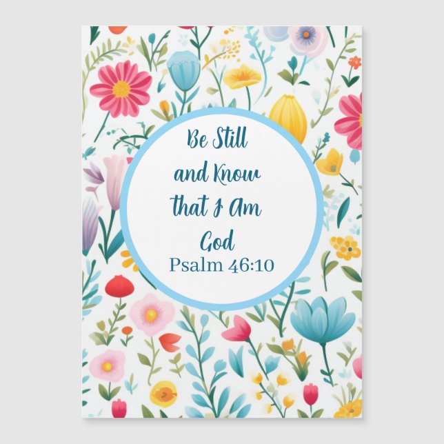 Psalm 46:10 Floral Magnet  (Vorderseite)
