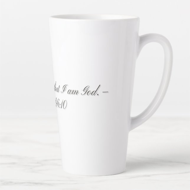 Psalm 46:10, Geschenk-Lattemug Milchtasse (Rechts)