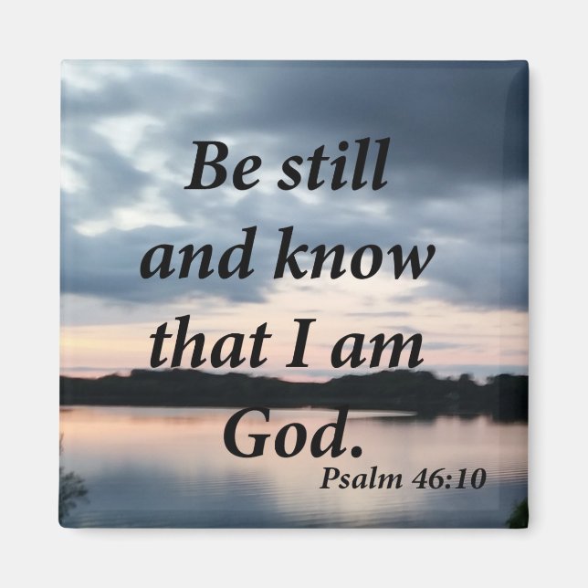 Psalm 46:10 magnet (Vorne)