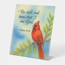 Psalm 46:10 Sei still Roter Kardinal Schrift Natur Sockelschild