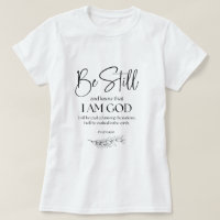 Psalm 46:10 Sei still und weißt, dass ich Gott bin