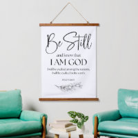 Psalm 46:10 Sei still und weißt, dass ich Gott bin