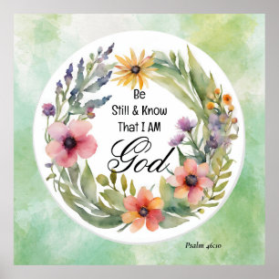 Psalm 46:10 Seid still und erkennet Poster