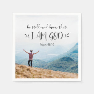 Psalm 46:10 Seid still und wisst, dass ich Gott bi Serviette
