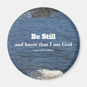 Psalm 46:10 Seien Sie noch Foto von Ocean Christli Magnet