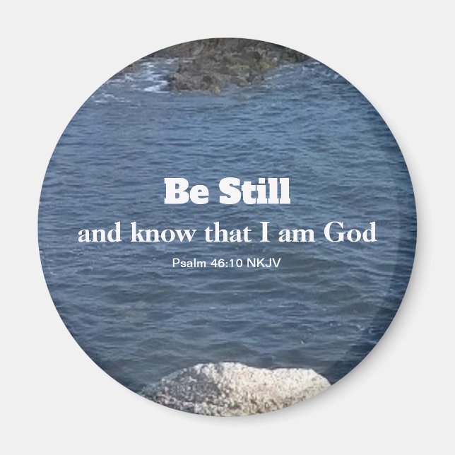 Psalm 46:10 Seien Sie noch Foto von Ocean Christli Magnet (Vorne)