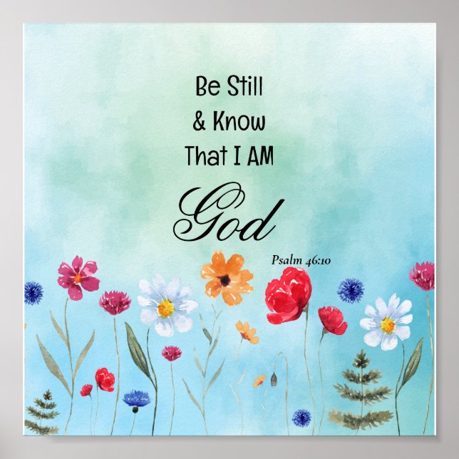 Psalm 46:10 Seien Sie still und wissen Poster (Vorne)