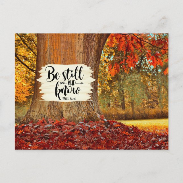 Psalm 46:10 Seien Sie still und wissen Sie, Herbst Postkarte (Vorderseite)