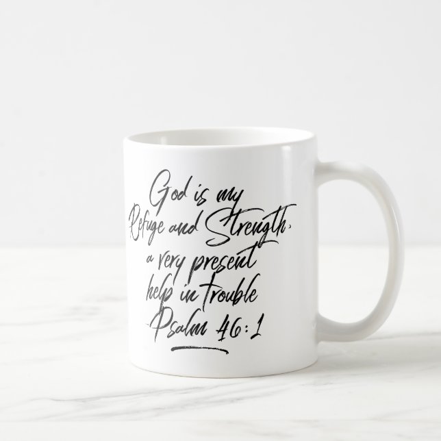 Psalm 46:1 Gott ist meine Zuflucht und Kraft Tasse (Rechts)