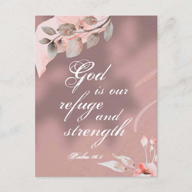 Psalm 46:1 Gott ist unsere Zuflucht und Kraft-Bibe Postkarte (Vorderseite)