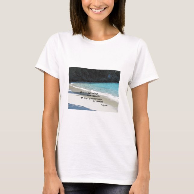 Psalm 46:1 Gott ist unsere Zuflucht und Kraft.. T-Shirt (Vorderseite)