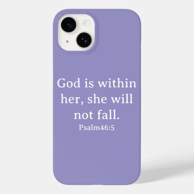 Psalm 46:5 - Fall per Telefon Case-Mate iPhone 14 Hülle (Rückseite)