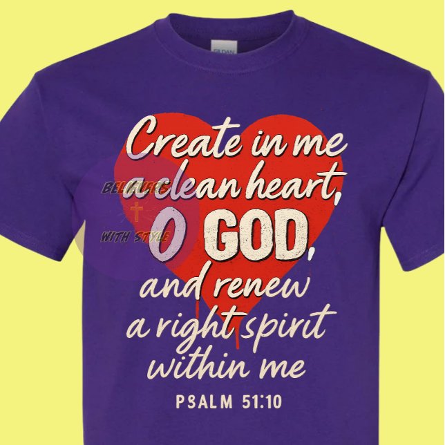 Psalm 51:10 - Christlich T-Shirt (Von Creator hochgeladen)
