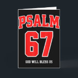 Psalm 67 Gott wird uns segnen Varsity Nummer 67 Karte<br><div class="desc">Psalm 67 Gott wird uns segnen Varsity Nummer 67</div>