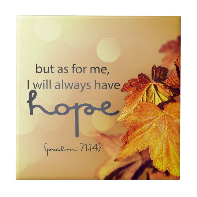 Psalm 71:14 Ich werde immer HOPE Maple Blätter Fliese (Vorderseite)