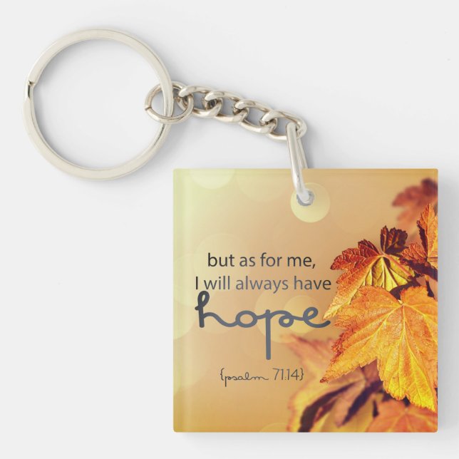 Psalm 71:14 Ich werde immer HOPE Maple Blätter Schlüsselanhänger (Vorderseite)