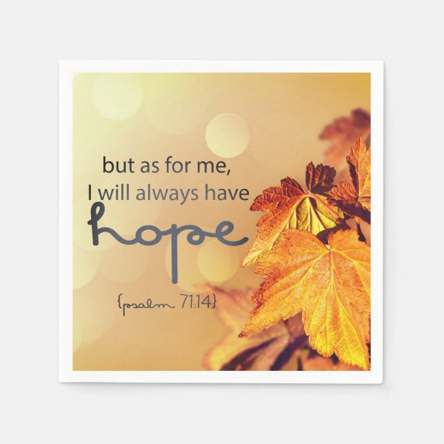 Psalm 71:14 Ich werde immer HOPE Maple Blätter Serviette (Vorderseite)