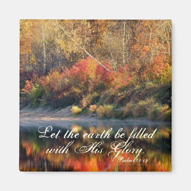 Psalm 72:19 Bibel Verse Gottes Glory Magnet (Vorne)