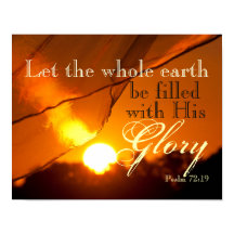 Psalm 72:19 Ließ die Erde mit Seiner Herrlichkeit
