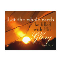 Psalm 72:19 Ließ, die Erde mit Seiner Herrlichkeit