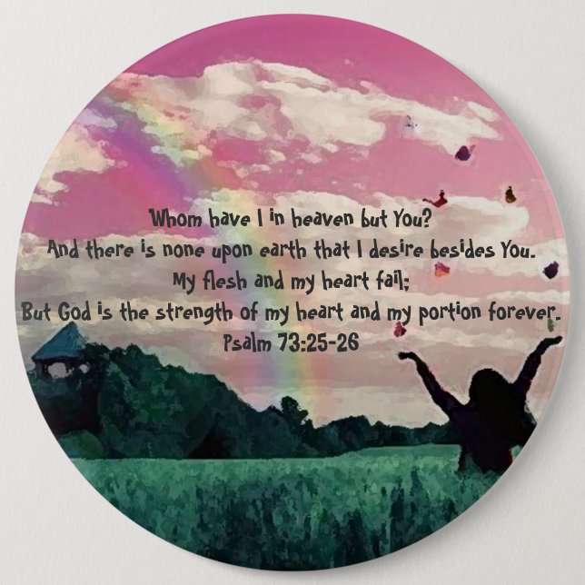 Psalm-73:25 - 26 button (Vorderseite)