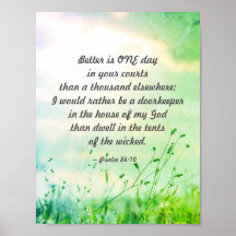 Psalm 84:10 Besser ist ein Tag in Ihrer Courts Bib