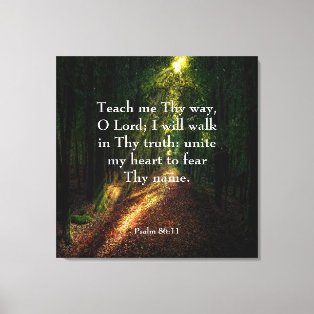 Psalm 86:11 Canvas Print Leinwanddruck (Vorderseite)