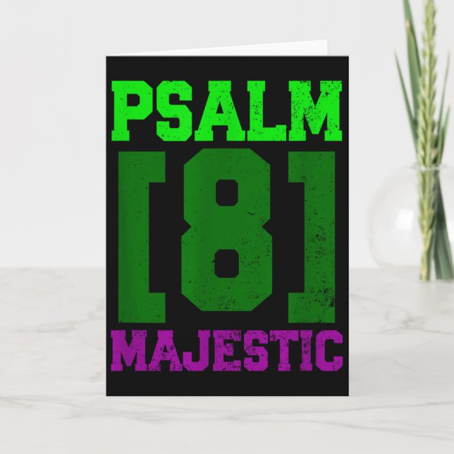 Psalm 8 Majestic Christian Inspirational  Karte (Vorderseite)