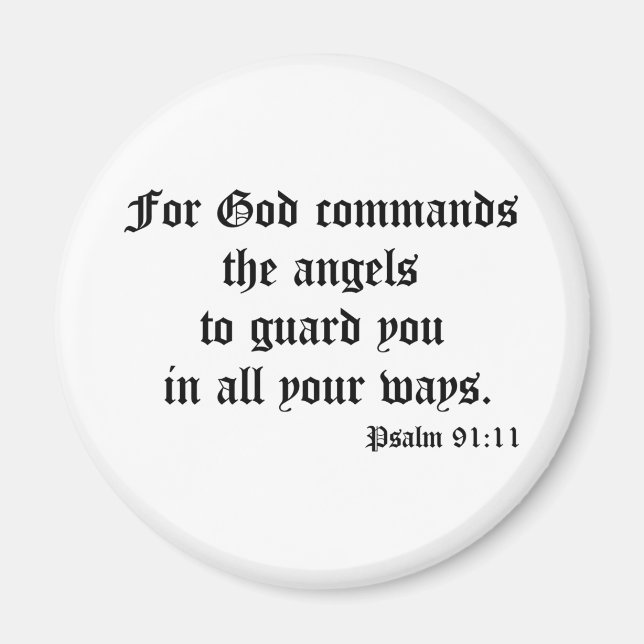 Psalm 91:11 magnet (Vorne)