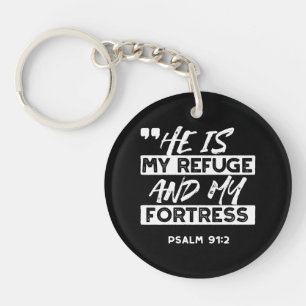 Psalm 91:2 - Meine Zuflucht und meine Festung Chri Schlüsselanhänger