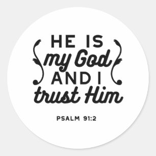 Psalm 91:2 – Vertraue auf Gott Christlicher Bibelv Runder Aufkleber