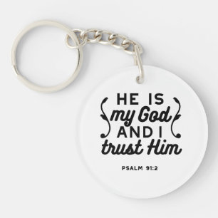 Psalm 91:2 – Vertraue auf Gott Christlicher Bibelv Schlüsselanhänger