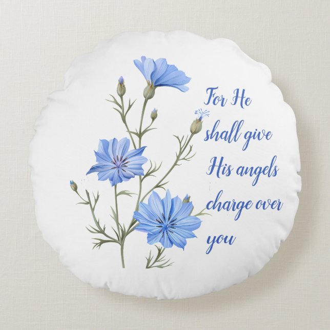 Psalm 91  He Shall Give His Angels Inspirational Rundes Kissen (Vorderseite)