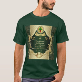 Psalm 92:12 Maronite Church Cedar of Libanon T-Shirt