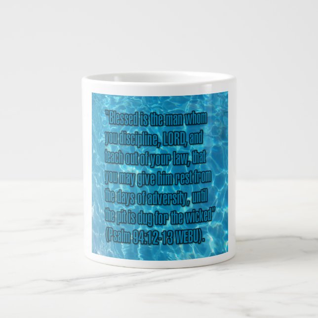 Psalm 94:12-13 WEBU Tasse (Vorderseite)