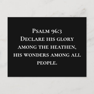 Psalm 96 3 Declare Seiner Christlichen Ehre Missio Postkarte
