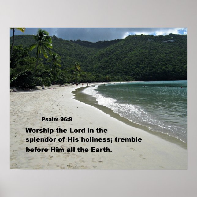 Psalm 96:9 Verehre den Herrn in der Pracht... Poster (Vorne)