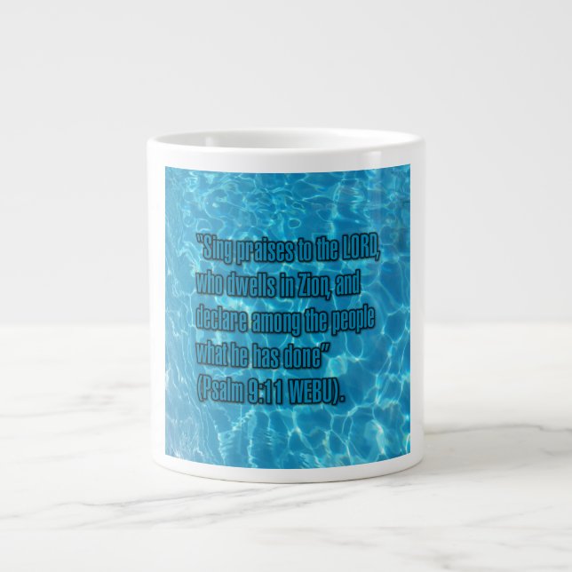 Psalm 9:11 WEBU Mug Jumbo-Tasse (Vorderseite)