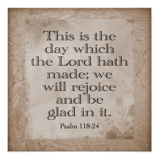 Psalmen 118: 24 — *Art Print* Poster (Vorderseite)