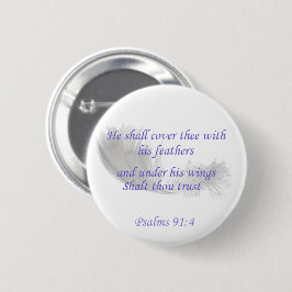 Psalmen 91:4 Er wird dich mit seinen Federn bedeck Button