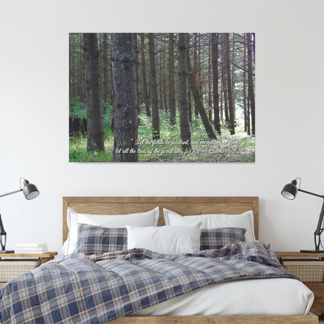 Psalmen 96:12 Inspiration Leinwanddruck (Insitu (Schlafzimmer))