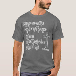 Psalms 178 Kjv Bibelverse 1 T-Shirt