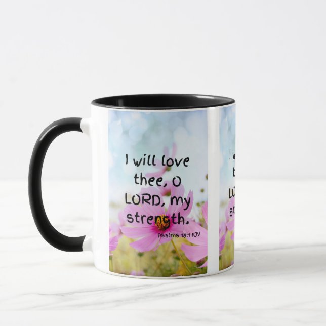 Psalms 18:1 KJV Bible Verse Pic Zwei-Tone-Tasse Tasse (Links)