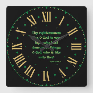 Psalms 71:19 KJV Bible Verse Roman Numeral II Quadratische Wanduhr