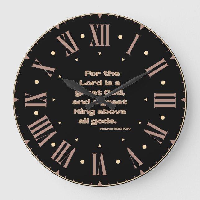 Psalms 95:3 KJV Bible Verse Roman Numeral Große Wanduhr (Vorderseite)