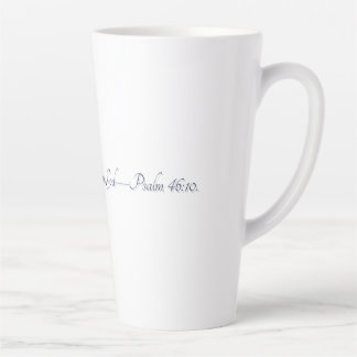 Psaume 46:10, Mug Latte Cadeau